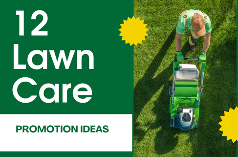 12 Lawn Care Promotion Ideas featured image
