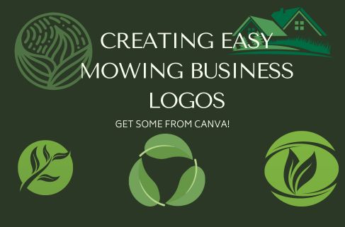 Creating EASY Mowing Business LOGOs